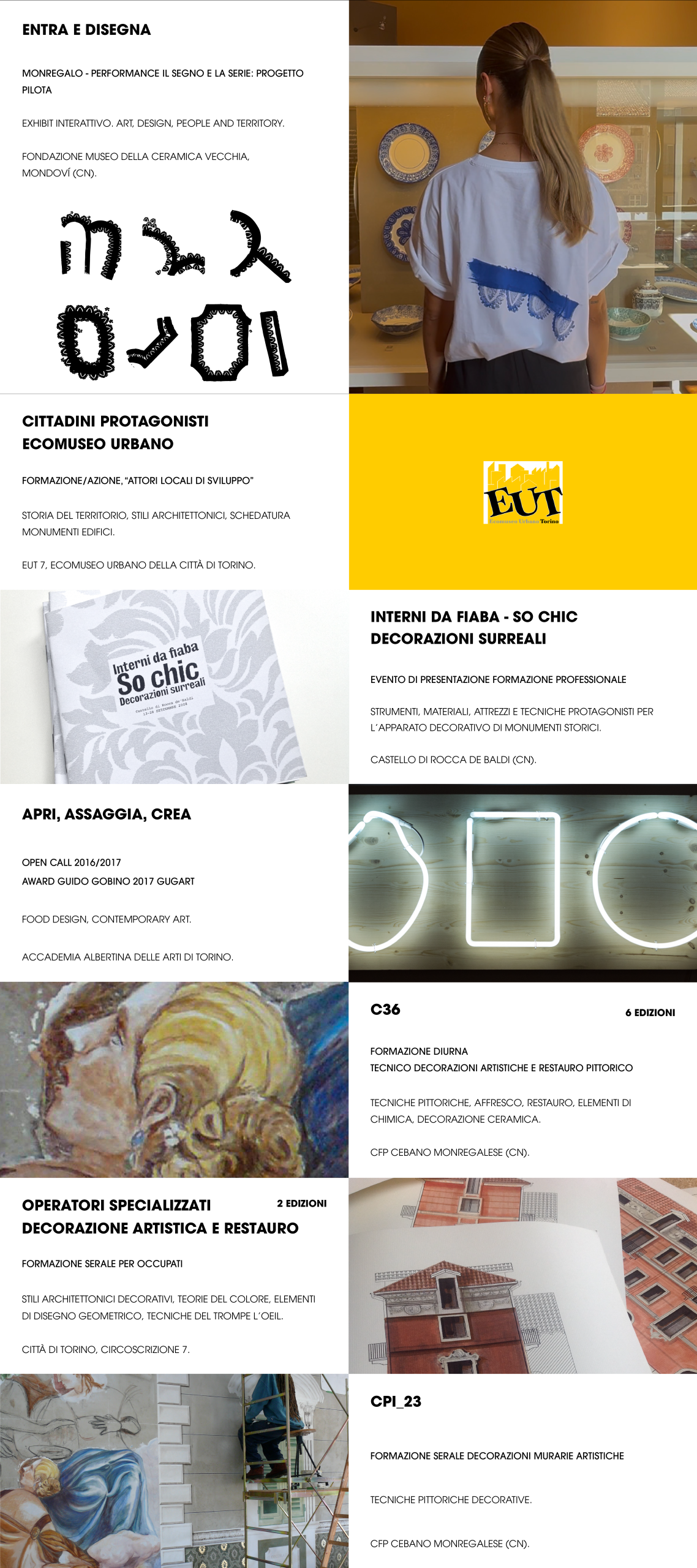 Collage progetti di formazione arte e design: performance Entra e Disegna a Mondovì, Ecomuseo Urbano Torino, corso decorazione artistica e restauro C36
